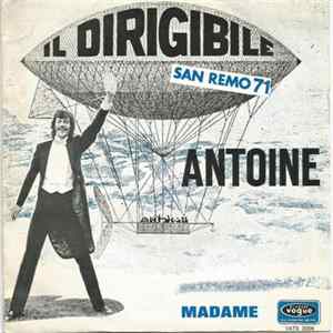 Antoine - Il Dirigibile / Madame FLAC