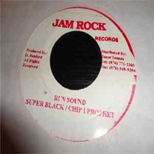 Super Black, Chip I Prophet - Run Sound FLAC
