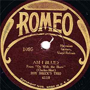 Roy Smeck's Trio - Am I Blue? / Beautiful FLAC