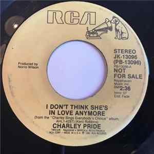 Charley Pride - I Don't Think She's In Love Anymore FLAC