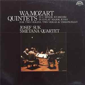 W. A. Mozart, Josef Suk, Smetana Quartet - Quintets In C Minor, KV406 (516b) & In E-Flat Major, KV614 FLAC