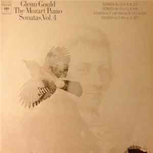 Glenn Gould / Mozart - The Mozart Piano Sonatas, Vol. 4 FLAC