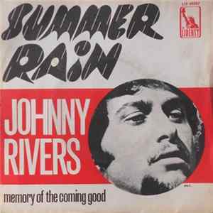 Johnny Rivers - Summer Rain / Memory Of The Coming Good FLAC