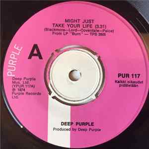 Deep Purple - Might Just Take Your Life FLAC