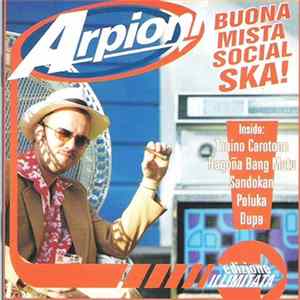 Arpioni - Buona Mista Social Ska! FLAC