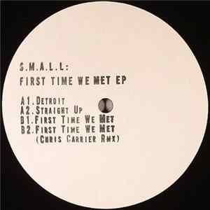S.M.A.L.L. - First Time We Met Ep FLAC