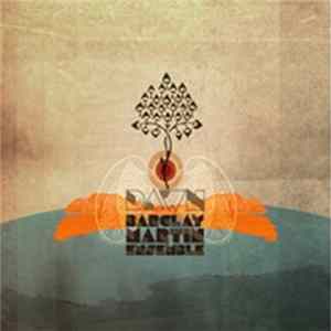 Barclay Martin Ensemble - Dawn FLAC