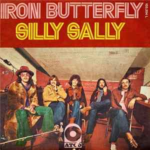 Iron Butterfly - Silly Sally FLAC