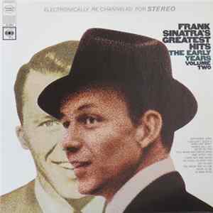 Frank Sinatra - Frank Sinatra's Greatest Hits - The Early Years - Volume Two FLAC
