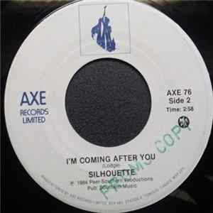 Silhouette - Someone's Holding On To You / I'm Coming After You FLAC