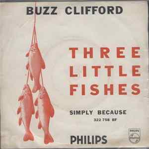 Buzz Clifford - Three Little Fishes / Simply Because FLAC
