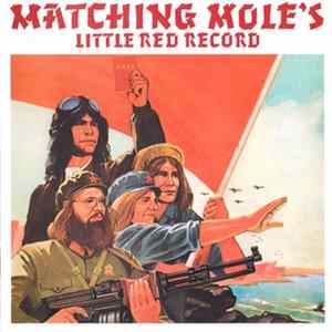 Matching Mole - Matching Mole's Little Red Record FLAC