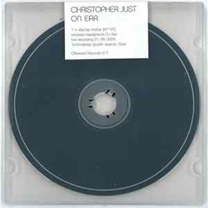 Christopher Just - Christopher Just On Ear FLAC