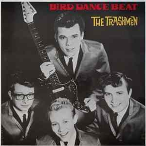 The Trashmen - Bird Dance Beat FLAC