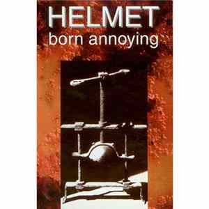 Helmet - Born Annoying FLAC