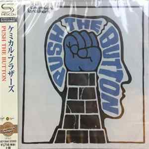 The Chemical Brothers - Push The Button FLAC