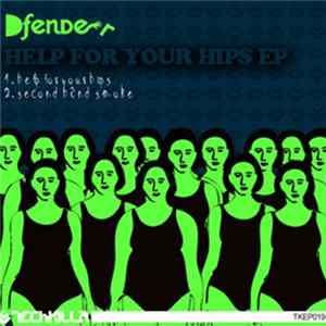 Dfender - Help for your hips EP FLAC