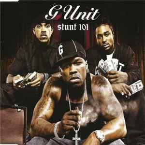 G Unit - Stunt 101 FLAC