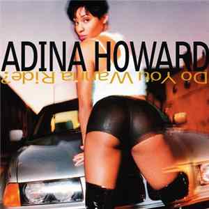 Adina Howard - Do You Wanna Ride? FLAC