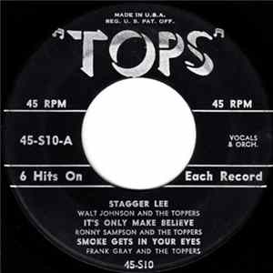 Various - Stagger Lee / It's Only Make Believe / Smoke Gets In Your Eyes / Lonesome Town / Tom Dooley / A Lover's Question FLAC