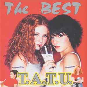 T.A.T.U. - The Best FLAC