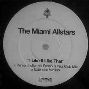 Miami Allstars - I Like It Like That FLAC