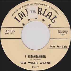 Wee Willie Wayne - I Remember / Travelin' Mood FLAC
