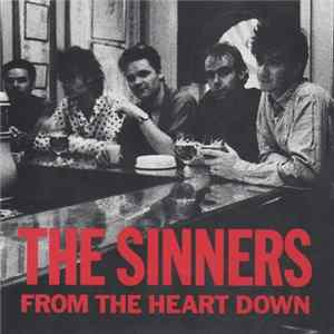 The Sinners - From The Heart Down FLAC