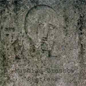 Mathias Grassow - Restless FLAC
