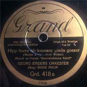 Georg Enders Orkester - Hipp Hurra För Kronans Glada Gossar / Min Evigt Älskade Är Du FLAC