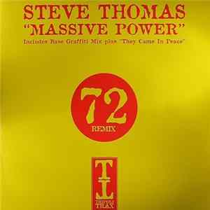 Steve Thomas - Massive Power / They Came In Peace FLAC