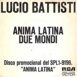 Lucio Battisti - Anima Latina FLAC