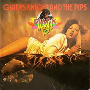 Gladys Knight And The Pips - Black Magic FLAC
