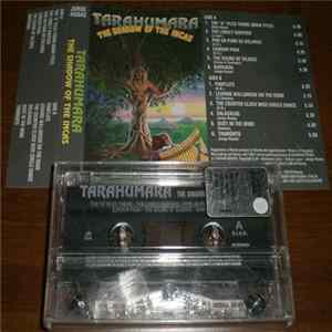 Tarahumara - The Shadow Of The Incas FLAC