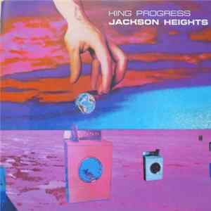 Jackson Heights - King Progress FLAC
