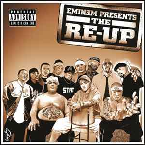 Various - Eminem Presents The Re-Up FLAC
