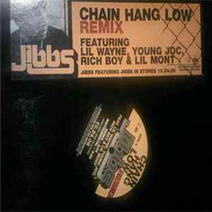 Jibbs - Chain Hang Low (Remix) FLAC