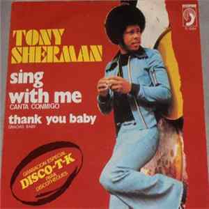 Tony Sherman - Sing With Me FLAC
