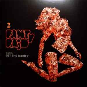 PANTyRAID - Beba / Get The Money FLAC