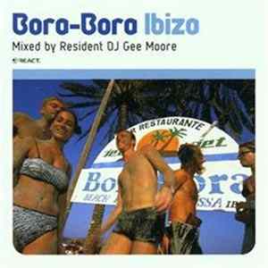 Various - Bora Bora Ibiza FLAC