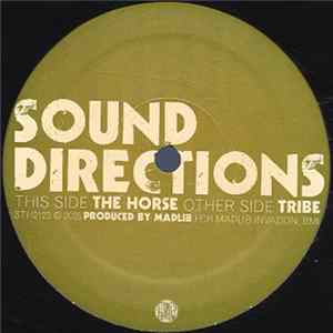 Sound Directions - The Horse / Tribe FLAC