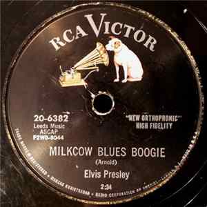 Elvis Presley - Milkcow Blues Boogie / You're A Heartbreaker FLAC