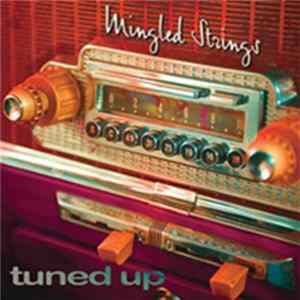 Mingled Strings - Tuned Up FLAC