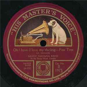 Savoy Havana Band - Oh! How I Love My Darling / Me Neenjah FLAC