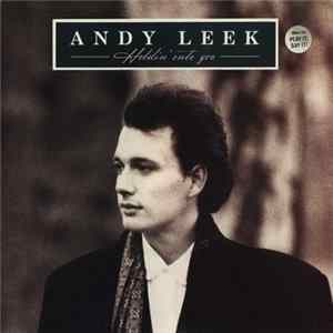 Andy Leek - Holdin' Onto You FLAC