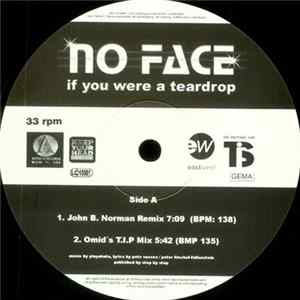 No Face - If You Were A Teardrop FLAC