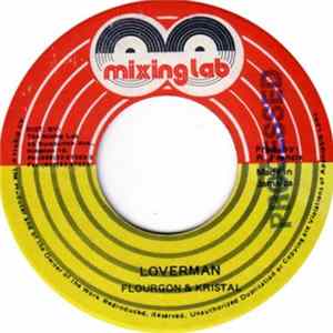 Flourgon & Kristal - Loverman FLAC