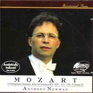 Mozart / Anthony Newman - 4 Fortepiano Sonatas, Klaviersonaten KV 309 - 311, 330, The Complete Sonatas, Volume 2 FLAC