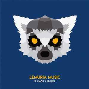 Various - Lemuria Music 5 Años Y Un Día FLAC