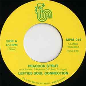 Lefties Soul Connection - Peacock Strut / Sling Shot FLAC